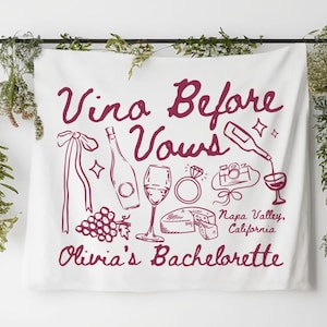 Personalized Wine Bachelorette Party Decor, Custom Location Bachelorette Weekend Tapestry, Bach Backdrop, Vino Before Vows
