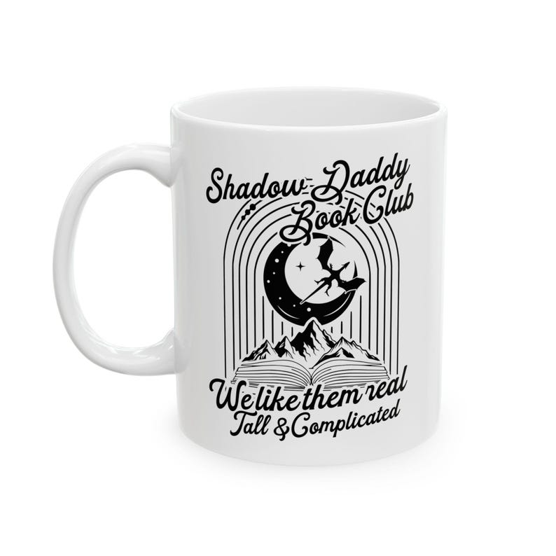 Shadow Daddy Book Club Bookish Mug, Book Trope Gift, Funny Bookish Mug, Romantasy Reader, Light Academia, Smut Reader, Romantasy, Bookworm image 9