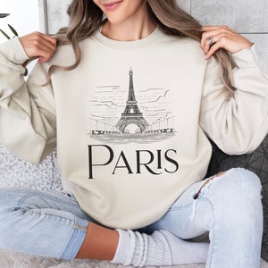 Paris Sweatshirt, Paris France, European Travel Sweatshirt, Travel Sweatshirt, Paris Gift, Travel To France Shirt, Eiffel Tower Sweatshirt