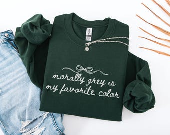 Morally Grey Bookish Sweatshirt, Bookworm Crewneck, Smut Reader, Romantasy Reader Gift, BookLover Shirt, Bookish Gift, Trendy Bookish Shirt