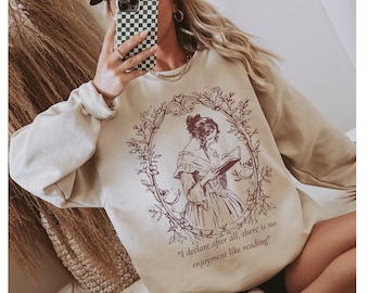 Pride and Prejudice Sweatshirt, Pride & Prejudice Quote, Jane Austen Shirt, Book Quote Shirt, Bookish Gift, Floral Shirt, Light Academia