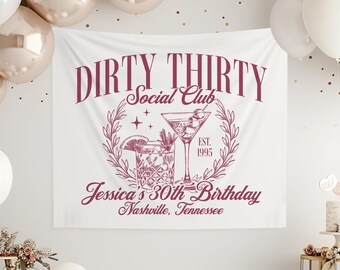 Personalized 30th Birthday Party Decor, Custom Location Birthday Weekend Tapestry, Dirty Thirty Birthday Sign, Custom Bday Banner