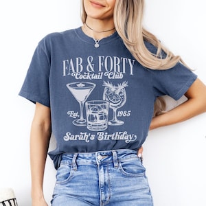 40th Birthday Group Shirts, Personalized Forties Birthday Tee, Customized Matching Bday Party, 40 and Fabulous, Birthday Crew