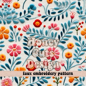 以下が含まれることがあります： カラフルな花と葉のフェイク刺繍デザインを特徴とするシームレスパターン。パターンは白い背景にあり、"Honey Cuts Design"と"faux embroidery pattern"のテキストが含まれています。
