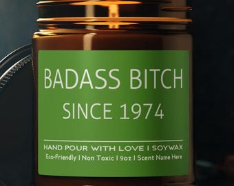 Custom Funny 50th Birthday Gift, Badass Bitch Since 1974, Birthday Candle, Sister Birthday Gift, 50 Birthday Gift For Friend, Gift For Her