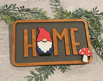 Gnome “Home” Sign - handcrafted and painted