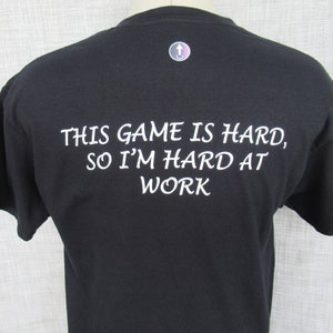 This Game Is Hard, So I&#39;m Hard At Work T-shirt, positive shirt, motivational shirt, inspirational clothing