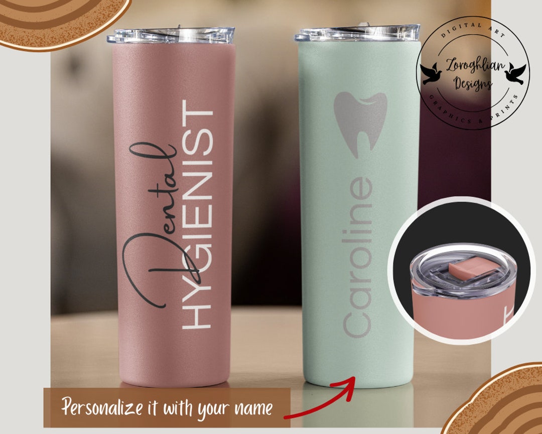 Personalized Tumbler Dental Hygienist,dental Hygiene Gifts, Dental