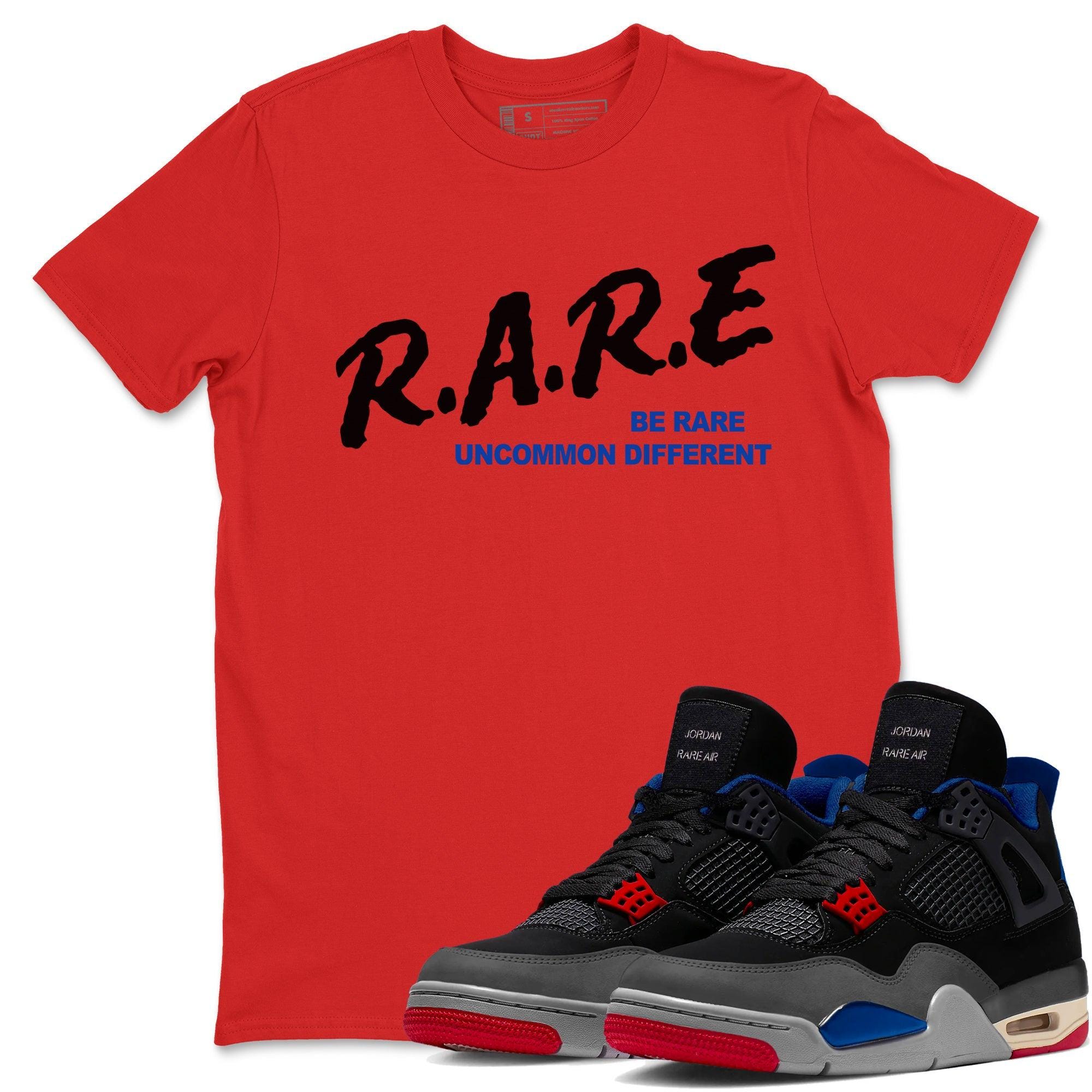 Be Rare Uncommon Different Sneakerhead Gift - Sneaker T-Shirts To Match Jordans 4s Rare Air