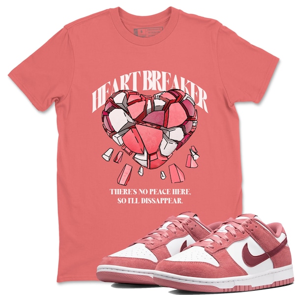 Heart Breaker Unisex Crew Neck Sneaker Matching Tee Shirt To Match Dunks Valentine's Day 2024