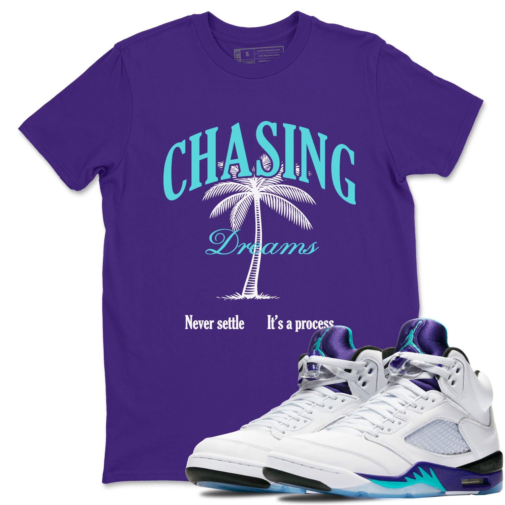 Chasing Dreams Unisex Shirts To Match Jordans AJ5 Retro Grape
