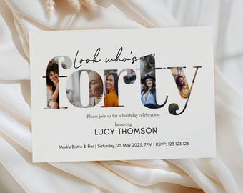 Forty Birthday Invitation Women Picture: Look Who's 40, Photo Collage (Editable Template), Minimalist, Black and White