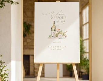 Vino Before Vows Bridal Shower Welcome Sign: White Wine (Editable Template) Wine Theme, White Florals