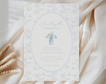 Bruidsuitnodiging voor Something Blue Before I Do: blauwe bloemen, blauwe bloemen (bewerkbare sjabloon)