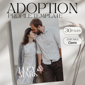 May include: A couple, Lucy & Mark, are pictured in a white and gray photo booth style template. The template is for an adoption profile and includes the text "30 Pages" and "Editable Canva".