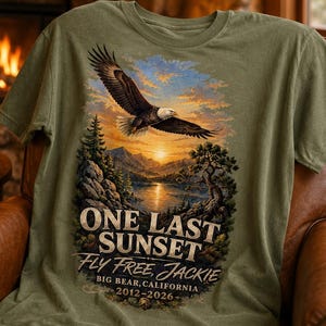 One Last Sunset Jackie Memorial Shirt, Fly Free Jackie Bald Eagle Tee, Big Bear California Wildlife Tribute, Bird Watcher Comfort Colors Tee