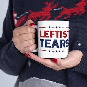 Liberal Tears Mug | Funny Political Gag Gift for Conservatives, Anti-Liberal Coffee Cup, Satirical Humor, Gift for Republicans