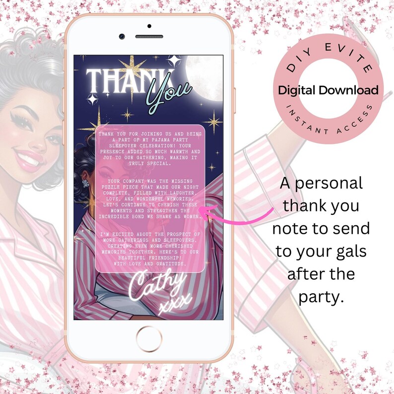May include: A digital thank you card displayed on a smartphone screen. The card features a cartoon illustration of a woman in pajamas, with text that reads "Thank You" and a personalized message. The card is designed for a pajama party.