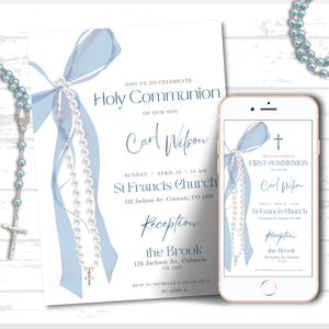 May include: A Holy Communion invitation with a light blue ribbon and pearl rosary design. The invitation includes the text "Holy Communion of our son Carl Wilson" and event details. A smartphone displays a similar design.