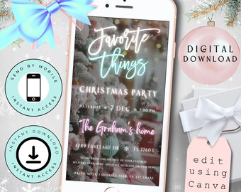 May include: Digital download invitation for a Christmas party with the text "Favorite things Christmas Party" and "The Graham's home 4289 Favelaeke Dr. TX 77603". The invitation has a snowy winter background with a Christmas tree and lights.