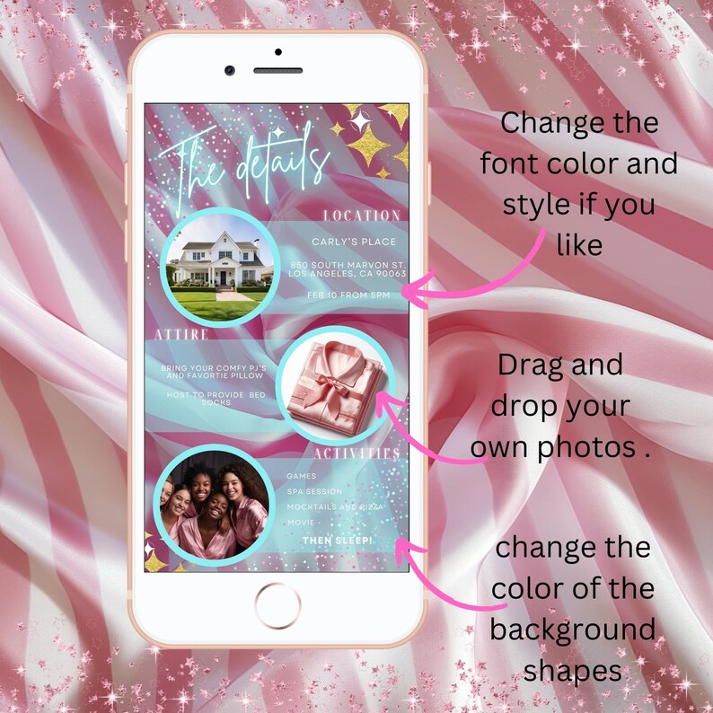 Puede incluir: Un fondo a rayas rosa y blanco con una pantalla de tel&eacute;fono que muestra una invitaci&oacute;n a una fiesta. La invitaci&oacute;n incluye detalles sobre la ubicaci&oacute;n, el atuendo y las actividades. El texto en la pantalla dice "The details", "Location", "Carly's Place", "850 South Marvon St., Los Angeles, CA 90063", "Feb 10 from 8PM", "Attire", "Bring your comfy PJs and favourite pillow", "Hope to provide bed socks", "Activities", "Games", "Spa Session", "Cocktails and Pizza", "Movies", "Then Sleep!"