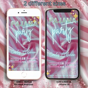 Puede incluir: Dos maquetas de pantalla de tel&eacute;fono con un fondo brillante rosa y blanco. El texto "PAJAMA party" est&aacute; escrito en azul y dorado en la pantalla. El texto "HOSTED BY Carly O'Brien" est&aacute; escrito en negro. El texto "SATURDAY 10 FEB 5:00 pm" est&aacute; escrito en rosa. El texto "RSVP TO CARLY@ 123.456.7890" est&aacute; escrito en negro. El texto "1080 x 1920 pxt fits most Androids" est&aacute; escrito en negro debajo de la maqueta m&aacute;s peque&ntilde;a. El texto "1170 x 2532 pxt iPhone 14" est&aacute; escrito en negro debajo de la maqueta m&aacute;s grande.