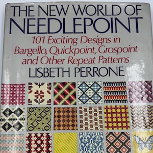 Peut inclure: Un livre vintage intitulé "THE NEW WORLD OF NEEDLEPOINT" par Lisbeth Perrone. La couverture présente une grille de motifs de point de croix colorés, dont Bargello, Quickpoint et Grospoint. Le livre est un guide de 101 motifs passionnants.
