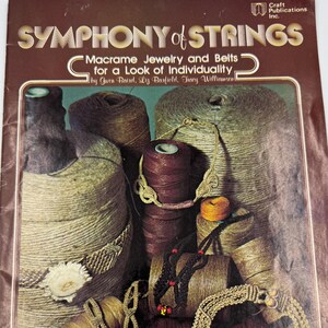 1976 SYMPHONY OF STRINGS macrame jewelry and belt patterns