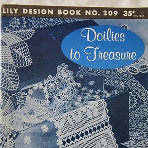 1960s DOILIES TO TREASURE Lily Design Book No. 209 crochet