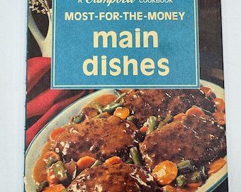 Livre de cuisine Campbell's vintage 1975 - Plats principaux pour le meilleur rapport qualité-prix - Reliure spirale - Recettes économiques rétro