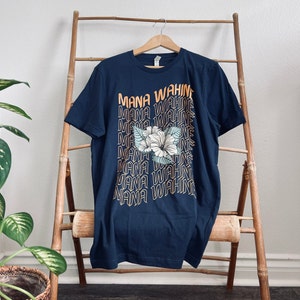 ADULT MANA WAHINE | Hibiscus Flower | Jersey Tee | Hawaii Shirt | Gift | Graphic Tee | Hawaii Apparel