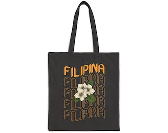 FILIPINA SAMPAGUITA | Cotton Canvas Tote Bag | Philippines | Resuable Bag | Gift | Filipino Accessory | Filipino Bag