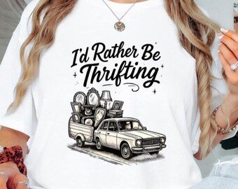 I'd Rather Be Thrifting PNG, Flea Market Sublimation Design (Digital Download)
