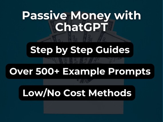 Passive Income with ChatGPT and DALL-E 3 (Ultimate Guide to Earning Money Online - for beginners and advanced users) digital download