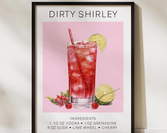 Dirty Shirley Cocktail Recipe Art Print, Home Bar Decor