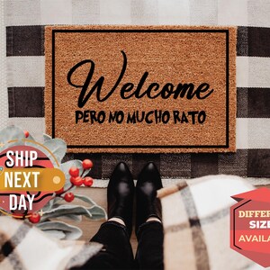 Welcome Doormat, Home Doormat, Funny Doormat,  New Home Gifts, Front Porch Decor, Outdoor Mat, Spanish Decor, Felpudo Doormat, Door Mat