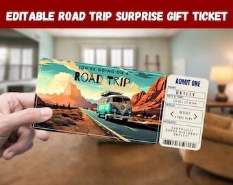 May include: A printable road trip ticket with a vintage van illustration and the text "You're going on a road trip". The ticket has a section for a name, date, time, venue, and a message. The text "ADMIT ONE" is printed at the top of the ticket.