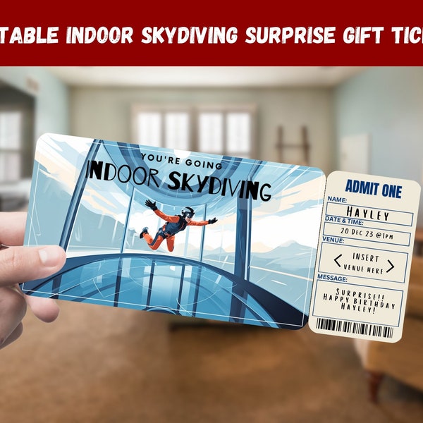 Indoor Skydiving  Surprise Gift Ticket - You're Going INDOOR SKYDIVING - Printable, Pass, Editable, Instant Download Travel Print Invitation