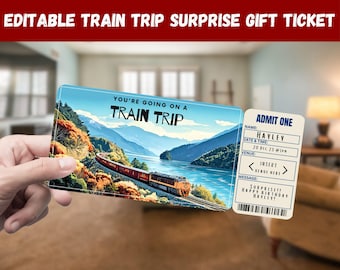 Train Trip Surprise Gift Ticket: Editable Travel Invitation (Digital Download)