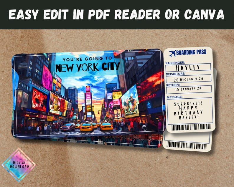 Peut inclure: Une carte d'embarquement imprimable avec une photo de Times Square &agrave; New York. La carte d'embarquement indique "You're going to New York City" et comporte un message qui dit "Surprise!! Happy Birthday Hayley!"