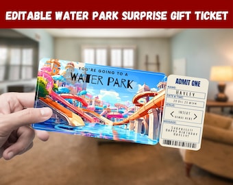 Waterpark Surprise Gift Ticket - You're Going to a WATERPARK - Printable, Pass, Editable, Instant Download, Travel Print Invitation