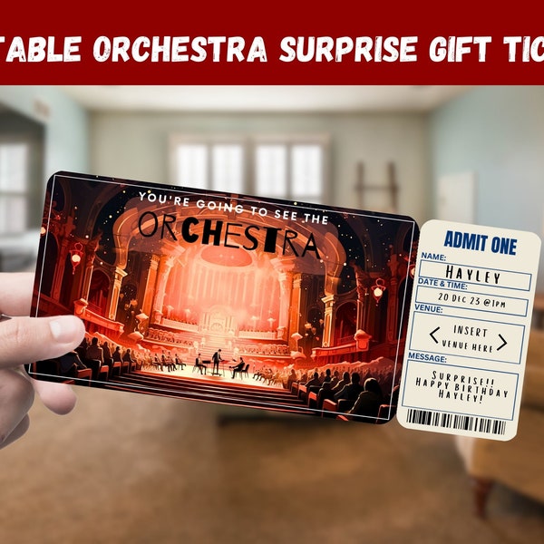 Orchestra Surprise Gift Ticket - You're Going to the ORCHESTRA - Printable, Pass, Editable, Instant Download, Travel Print Invitation