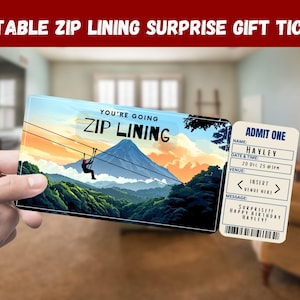 Puede incluir: Un boleto de regalo imprimible para tirolesa con un paisaje de montaña escénico y una persona haciendo tirolesa. El boleto dice "You're going zip lining" y "Admit One".