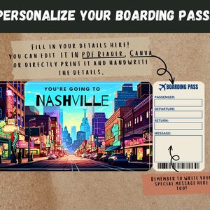 May include: A printable boarding pass template with a colorful illustration of a street scene in Nashville, Tennessee. The template includes fields for passenger name, departure, return, and a message. The text "You're going to Nashville" is at the top of the template.