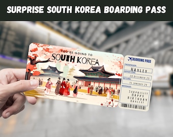 South Korea Trip Surprise Gift Ticket - You're Going to SOUTH KOREA, Flight, Boarding Pass, Editable, Instant Download, Travel Print