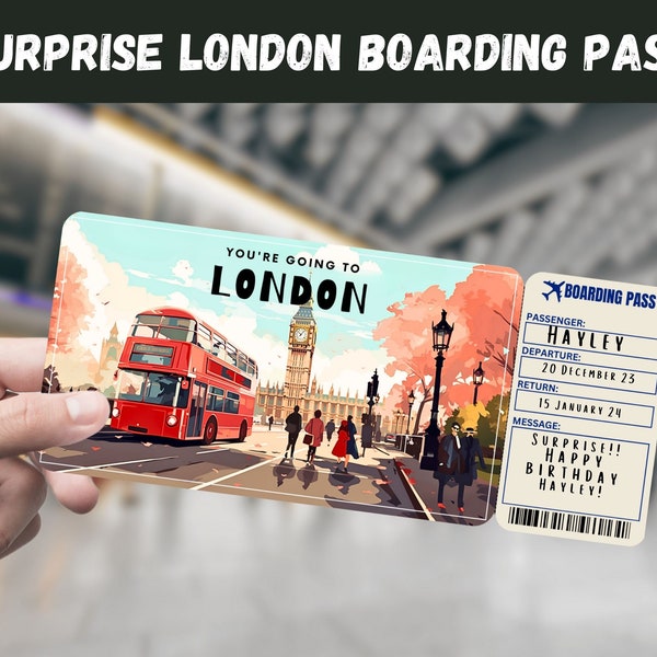London, England Trip Surprise Gift Ticket - You're Going to LONDON - Printable, Flight, Boarding Pass, Editable, Instant, Travel Print
