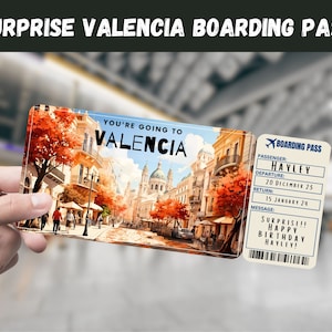 Valencia, Spanien Überraschungsgeschenkticket - Sie gehen nach VALENCIA - Printable, Flug, Bordkarte, Sofort, bearbeitbar, Reisedruck