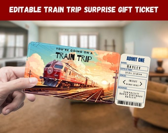 May include: A printable train ticket with a cartoon train on the front and a ticket stub on the right. The ticket stub says "ADMIT ONE" and has fields for name, date and time, venue, and a message. The message says "Surprise! Happy Birthday Hayley!"