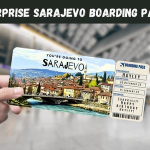Sarajevo, Bosnien und Herzegowina Reise Überraschungsgeschenk Ticket - Sie gehen nach SARAJEVO - Printable, Flug, Bordkarte, Bearbeitbar, Reisen