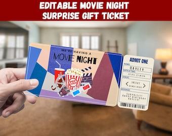 May include: A movie night gift ticket with the text "EDITABLE MOVIE NIGHT SURPRISE GIFT TICKET". The ticket design includes a popcorn bucket, film reel, 3D glasses, and a drink. The ticket is held by a person.